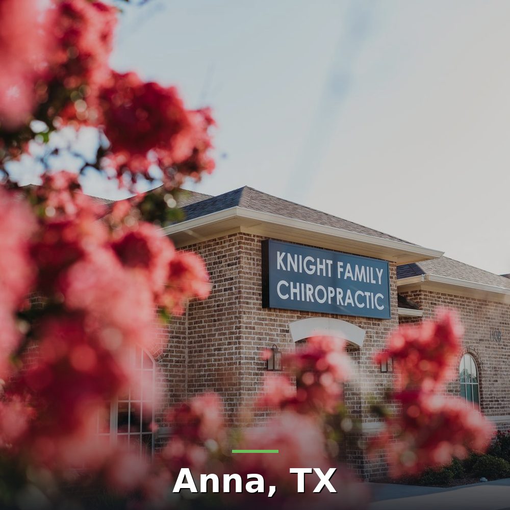 Knight Family Chiropractic office building in Anna, TX