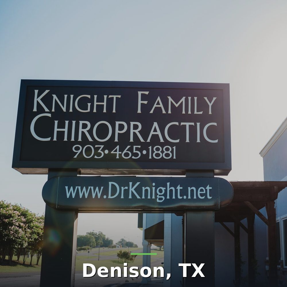 Knight Family Chiropractic office building in Denison, TX